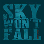 Stevie Nimmo Sky Won't Fall